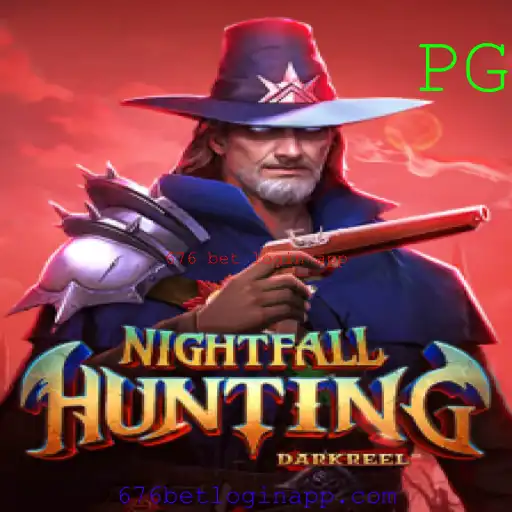 NightfallHunting: Um Mergulho em Aventuras Noturnas com o 676 Bet Login App