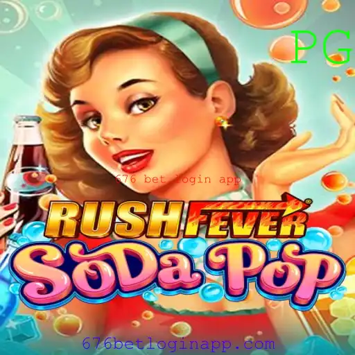 Explore o Mundo de RushFeverSodaPop e o Impacto do App 676 Bet Login